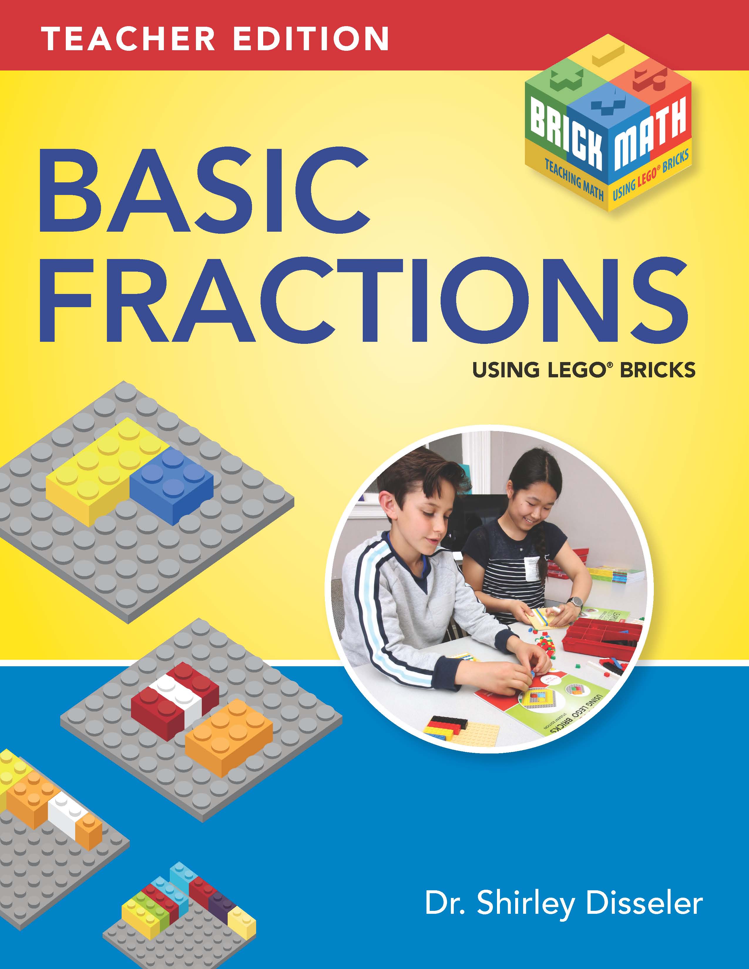 Basic Fractions LEGO® Bricks--Brick Math